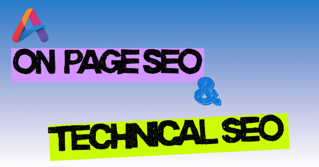 On-Page and Technical SEO Essentials